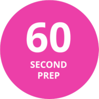 60 Second Prep 60 Second Prep